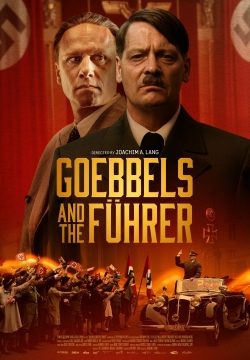 دانلود فیلم Goebbels and the Führer 2024