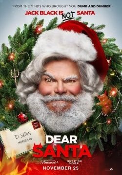 دانلود فیلم Dear Santa 2024